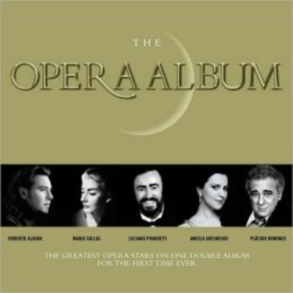 The Opera Album - The Greatest Opera Stars On One Double Album